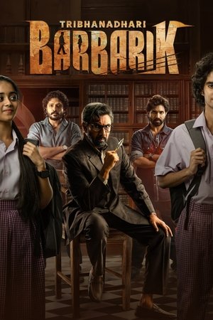 Watch Free Tribanadhari Barbarik (2025)