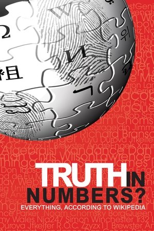 Watch Free Truth in Numbers? Everything, According to Wikipedia (2010)