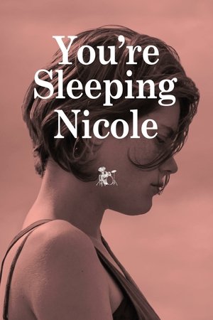 Watch Free Tu dors Nicole (2014)