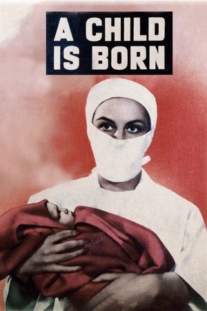 Watch Free A Child Is Born (1939)