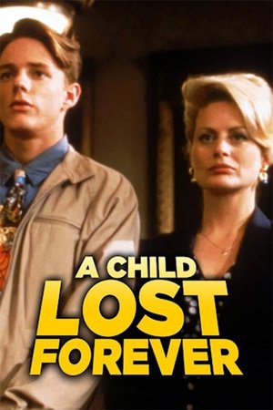 Watch Free A Child Lost Forever, Jerry Sherwood Story (1992)