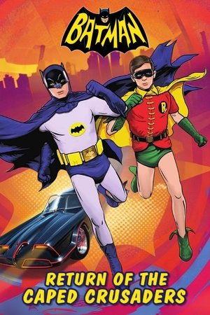 Watch Free Batman: Return of the Caped Crusaders (2016)