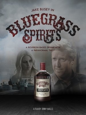 Watch Free Bluegrass Spirits (2021)