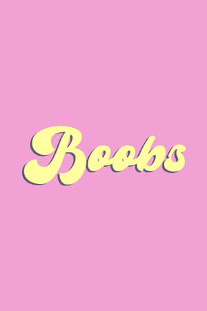 Watch Free Boobs (2022)