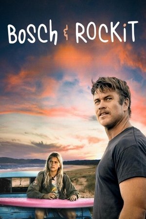 Watch Free Bosch Rockit (2022)