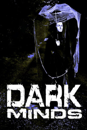 Watch Free Dark Minds (2013)