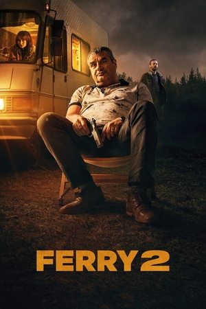 Watch Free Ferry 2 (2024)