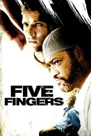 Watch Free Five Fingers (2006)