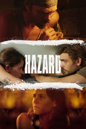Watch Free Hazard (2025)