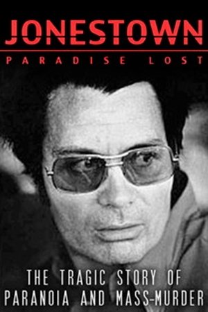 Watch Free Jonestown: Paradise Lost (2007)