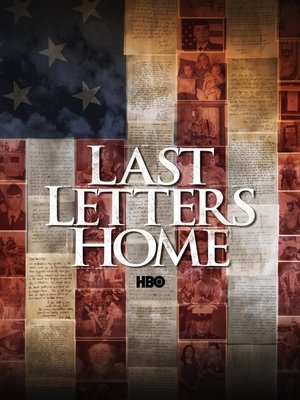 Watch Free Last Letters Home Voices of American Troops from the Battlefields of Iraq (2004)