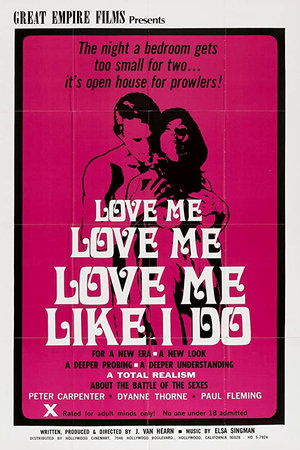 Watch Free Love Me Like I Do (1970)