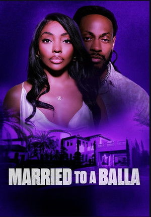 Watch Free Married to a Baller (2024)