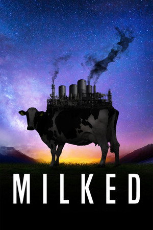 Watch Free Milked (2021)
