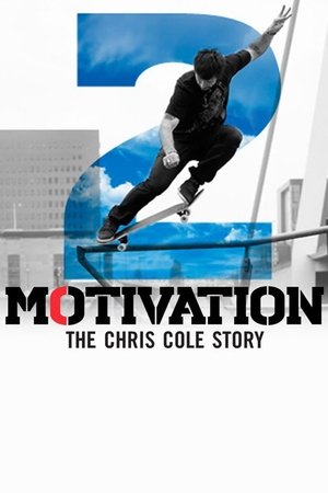 Watch Free Motivation 2: The Chris Cole Story (2015)