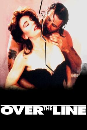 Watch Free Over the Line (1993)
