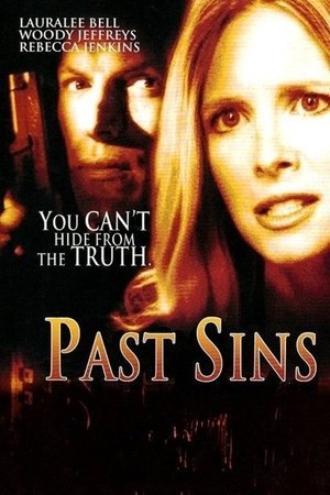 Watch Free Past Sins (2006)