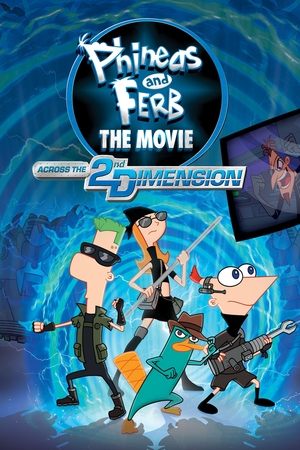 Watch Free Phineas and Ferb the Movie: Across the 2nd Dimension (2011)