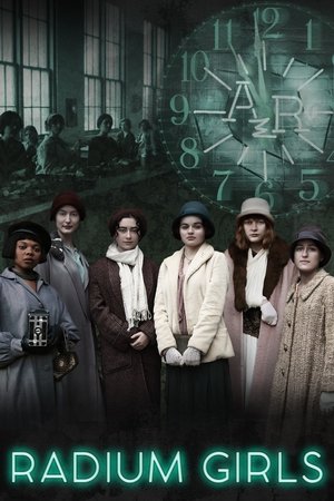 Watch Free Radium Girls (2018)