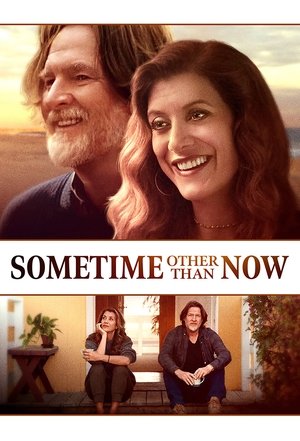 Watch Free Sometime Other Than Now (2019)