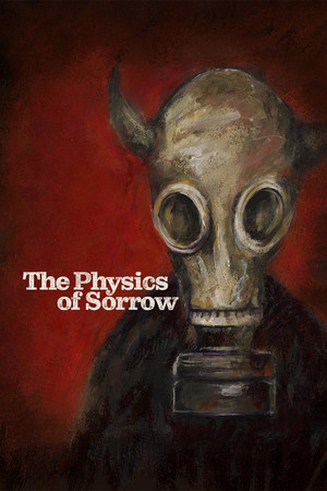 Watch Free The Physics of Sorrow (2019)