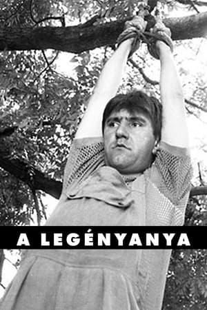 Watch Free A legenyanya (1989)