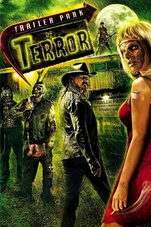 Watch Free Trailer Park of Terror (2008)