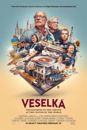 Watch Free Veselka The Rainbow on the Corner at the Center of the World (2024)