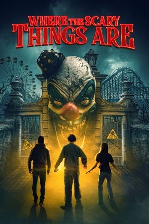 Watch Free Where the Scary Things Are (2022)