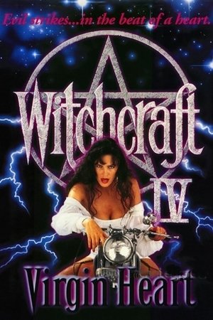 Watch Free Witchcraft IV: The Virgin Heart (1992)