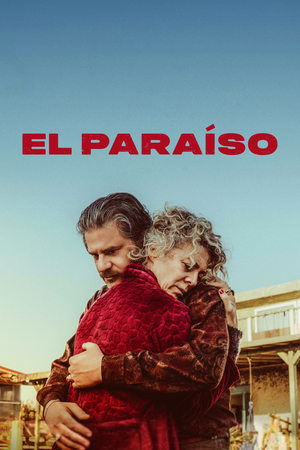 Watch Free El Paraiso (2023)