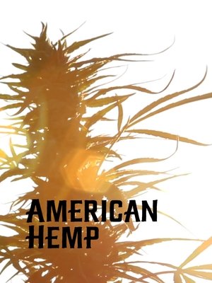 Watch Free American Hemp (2019)