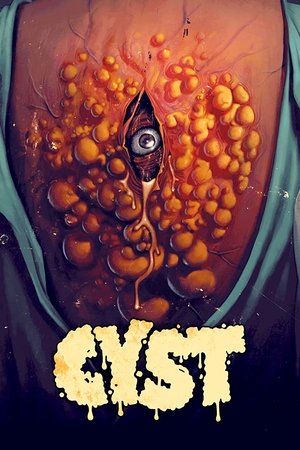 Watch Free Cyst (2020)