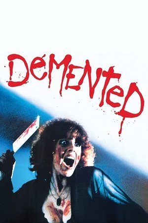 Watch Free Demented (1980)