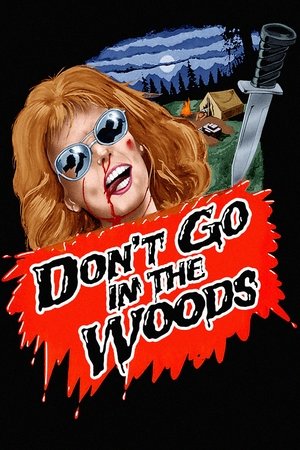 Watch Free Dont Go in the Woods (1981)