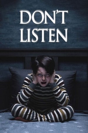 Watch Full Movie: Dont Listen (2020)
