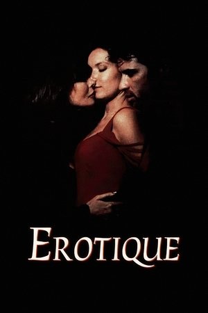 Watch Free Erotique (1994)
