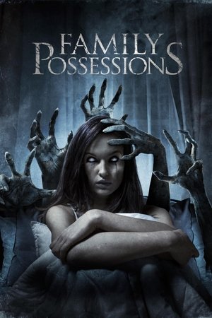 Watch Free Family Possessions (2016)