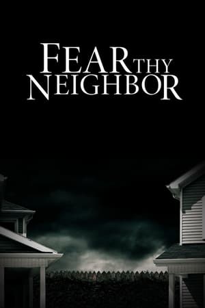 Watch Free Fear Thy Neighbor (20142019)