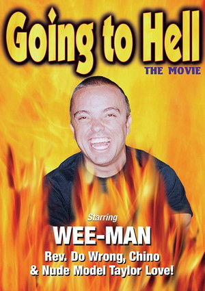 Watch Free Going to Hell The Movie (2004)