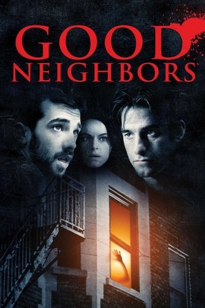 Watch Free Good Neighbors (2010)