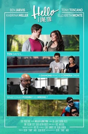 Watch Full Movie: Hello I Love You (2015)
