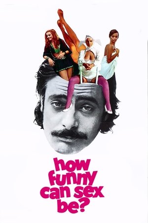 Watch Free How Funny Can Sex Be? (1973)