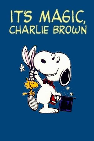 Watch Free Its Magic, Charlie Brown (1981)