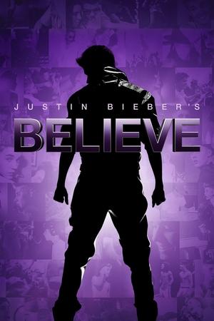 Watch Full Movie: Justin Biebers Believe (2013)