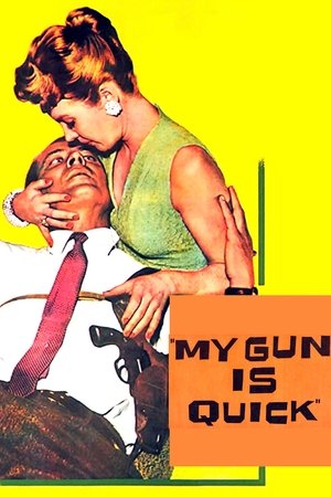 Watch Free My Gun Is Quick (1957)