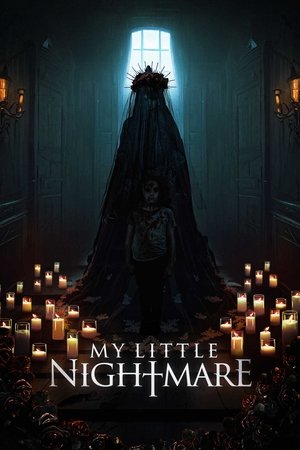 Watch Free My Little Nightmare (2014)