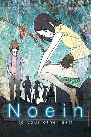 Watch Free Noein: Mo hitori no kimi he (20052006)