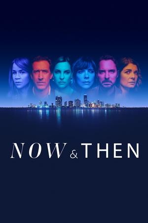 Watch Free Now and Then (2022-)