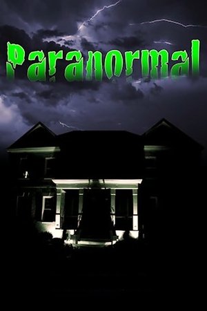 Watch Free Paranormal (2009)